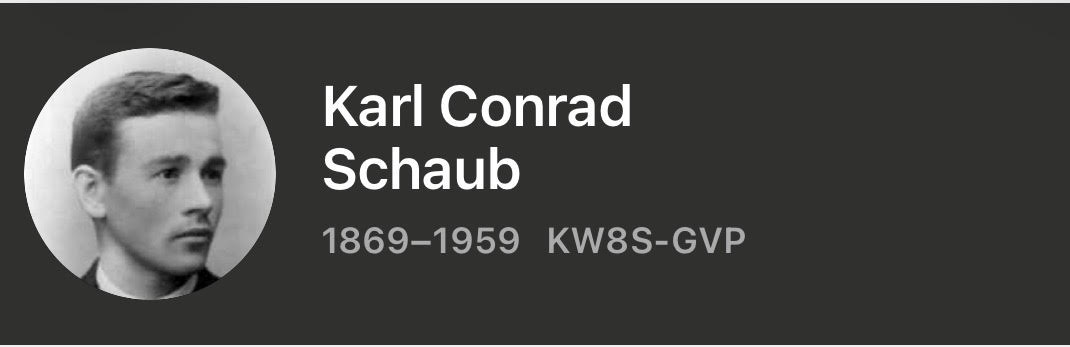Karl Conrad Schaub profile card with portrait and FamilySearch ID KW8S-GVP